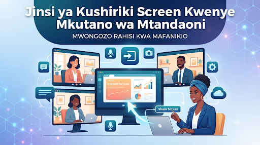 Jinsi ya Kushiriki Screen Kwenye Mkutano wa Mtandaoni