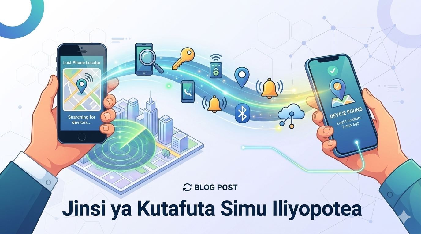 Jinsi ya Kutafuta Simu Iliyopotea