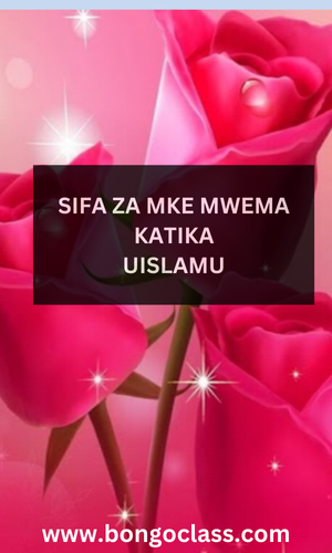 Sifa za Mke Mwema