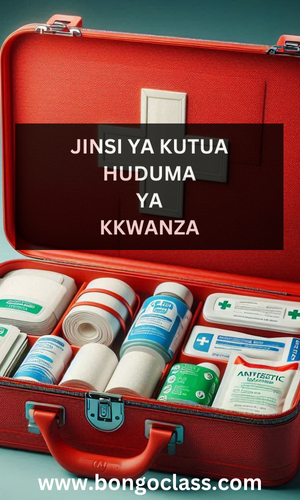 Jinsi ya Kutoa Huduma ya Kwanza